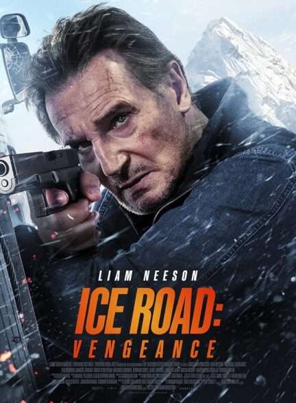 دانلود فیلم Ice Road: Vengeance