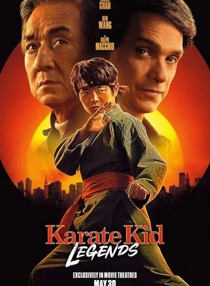 دانلود فیلم Karate Kid: Legends