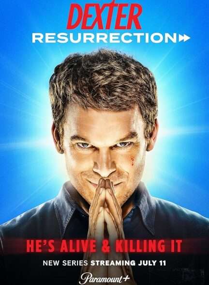 دانلود سریال  Dexter: Resurrection